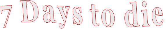 7 Days to die